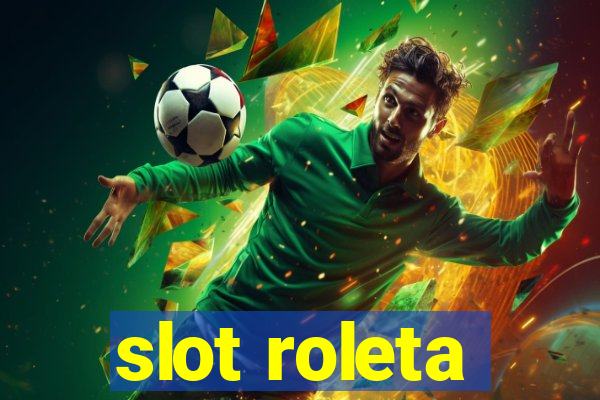 slot roleta