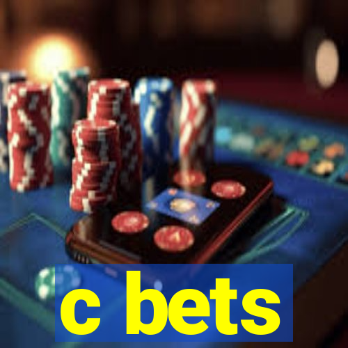 c bets