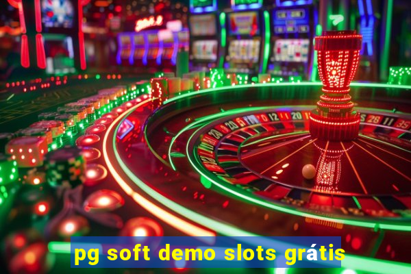 pg soft demo slots grátis