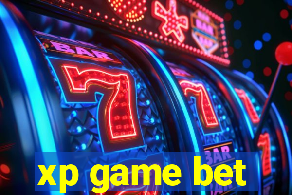 xp game bet