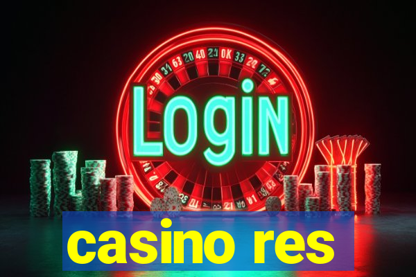 casino res