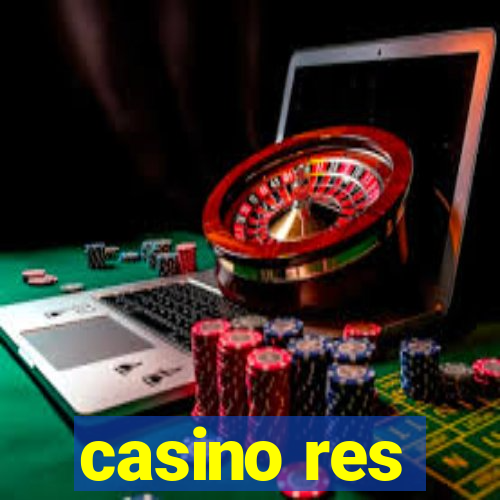 casino res