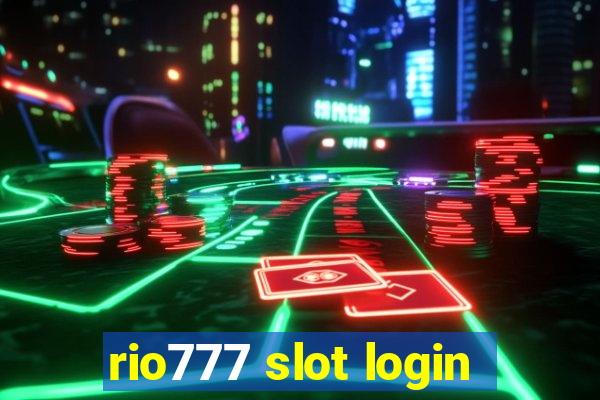 rio777 slot login