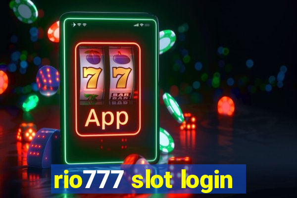 rio777 slot login