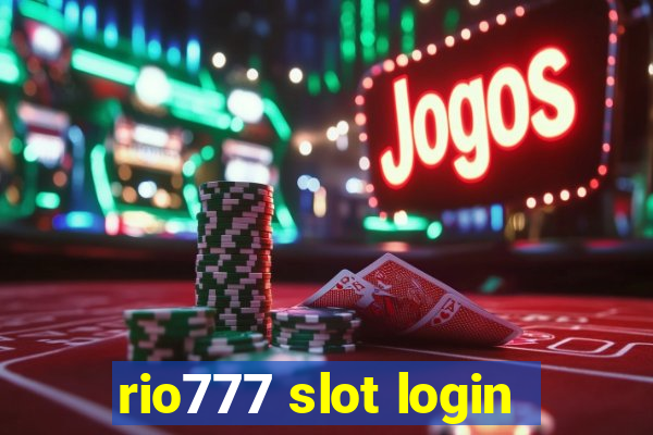 rio777 slot login