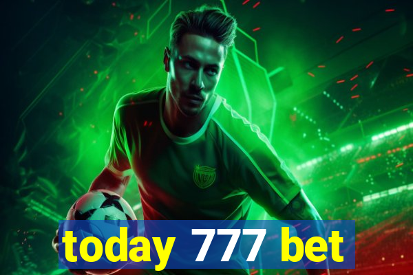 today 777 bet