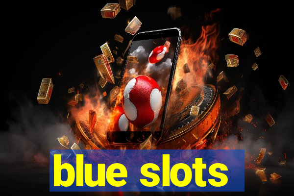 blue slots