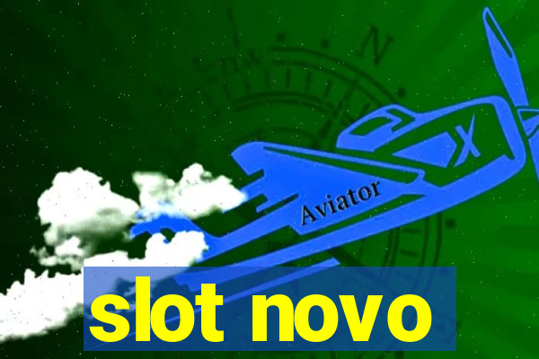 slot novo