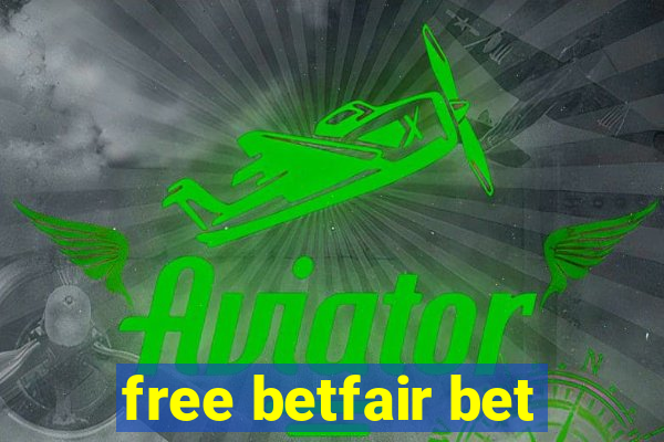 free betfair bet