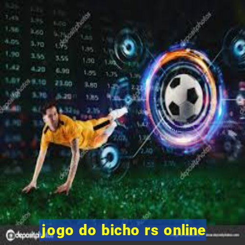 jogo do bicho rs online