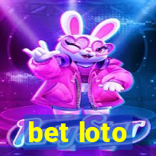 bet loto