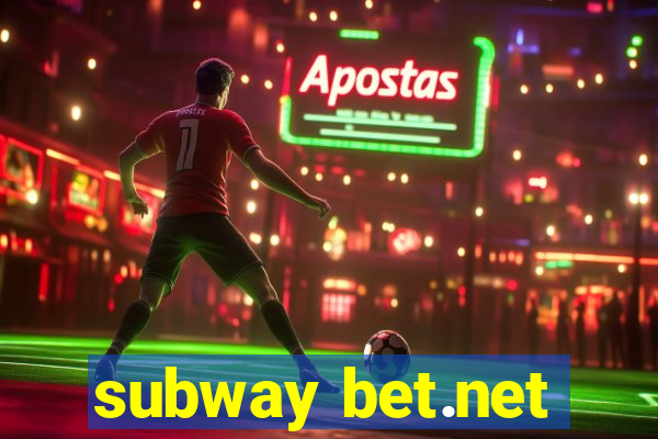 subway bet.net