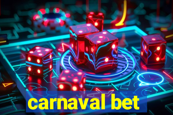 carnaval bet