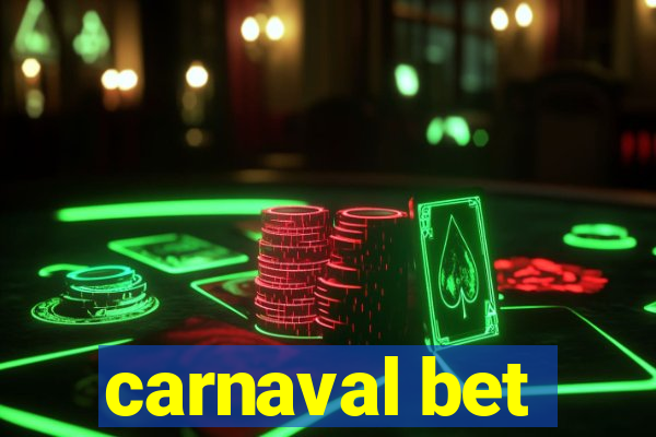 carnaval bet