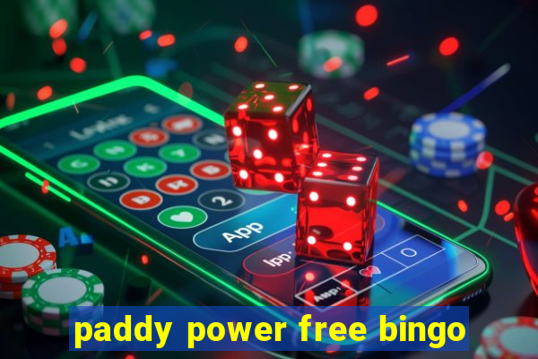 paddy power free bingo