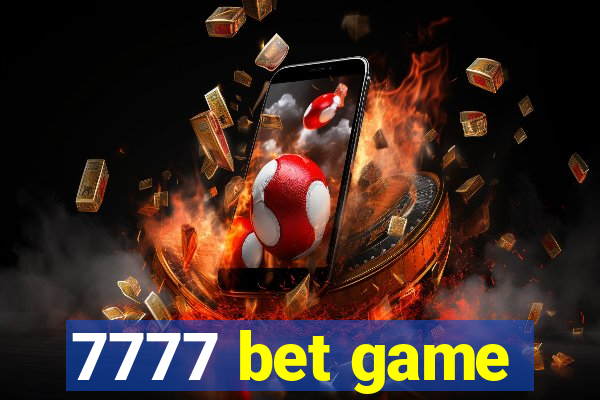 7777 bet game