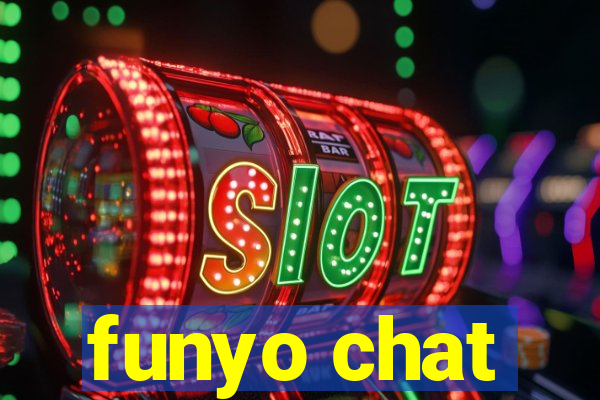 funyo chat