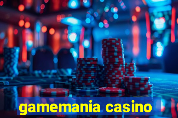 gamemania casino