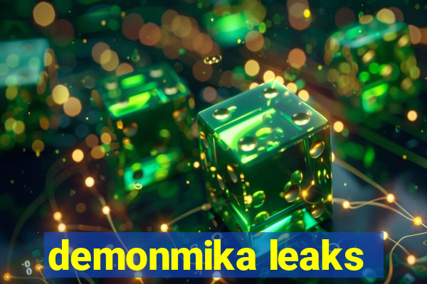 demonmika leaks