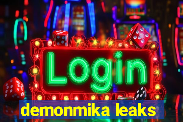 demonmika leaks