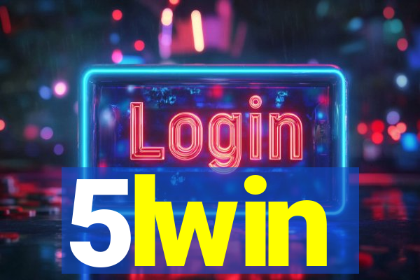 5lwin