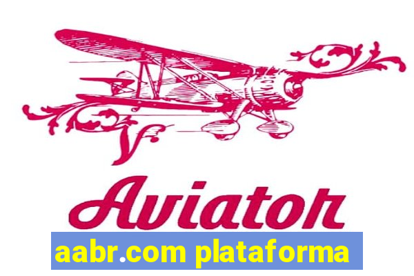 aabr.com plataforma