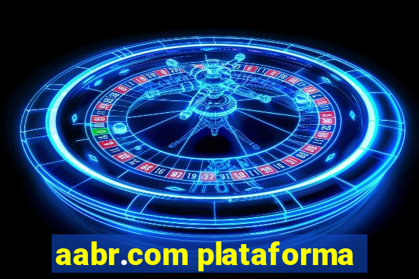 aabr.com plataforma