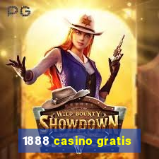 1888 casino gratis