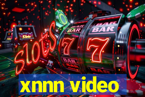 xnnn video