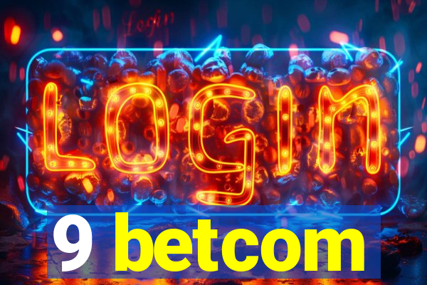 9 betcom