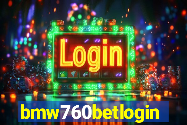 bmw760betlogin