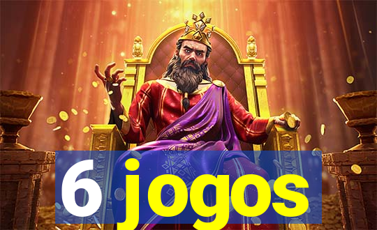 6 jogos