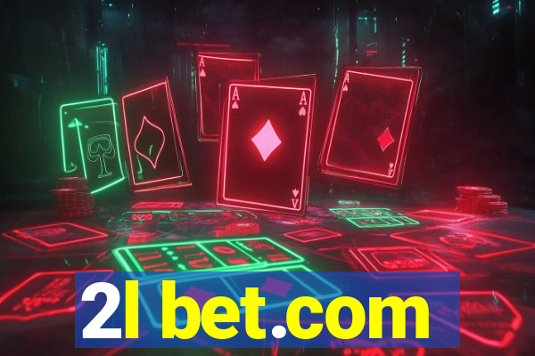 2l bet.com