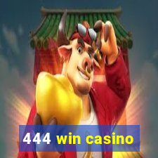 444 win casino