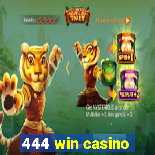 444 win casino