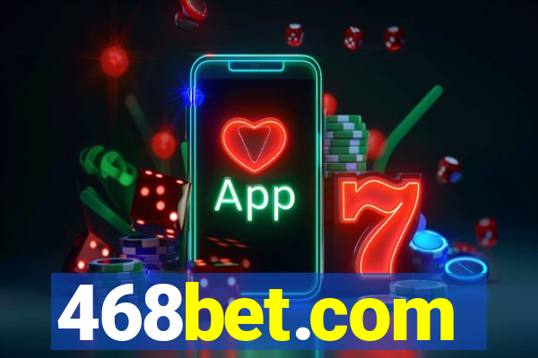 468bet.com