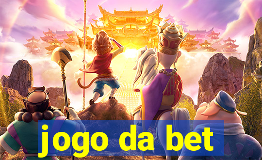 jogo da bet