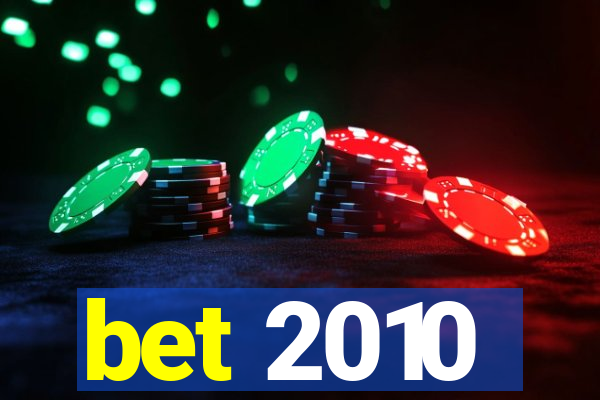 bet 2010