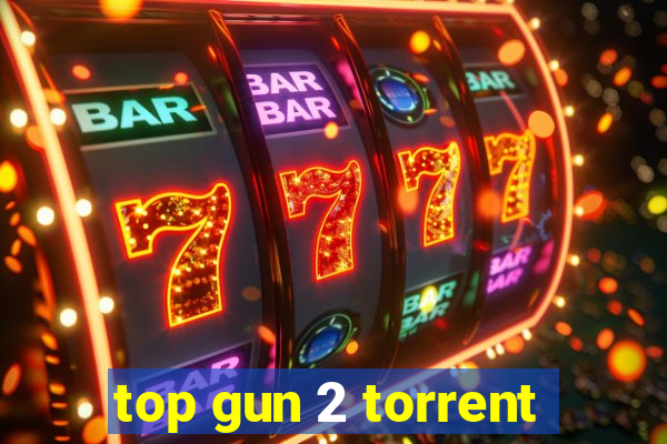 top gun 2 torrent