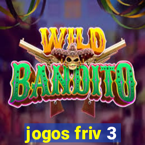 jogos friv 3