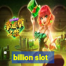 billion slot