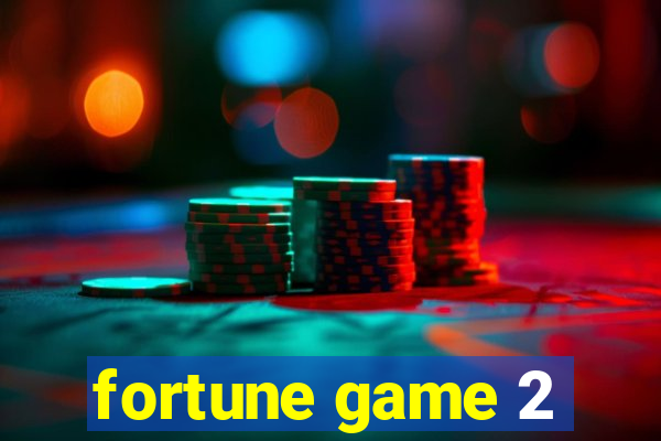 fortune game 2