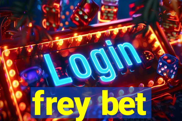 frey bet