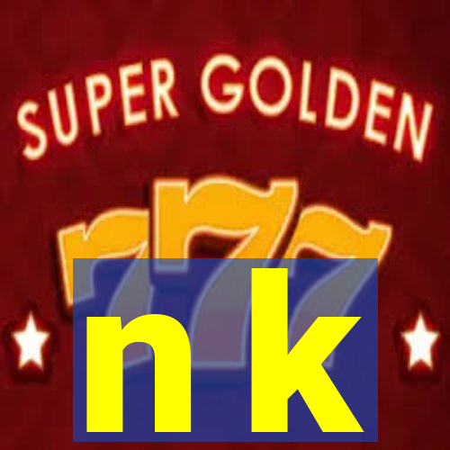 n k