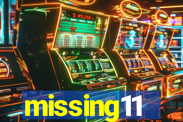 missing11