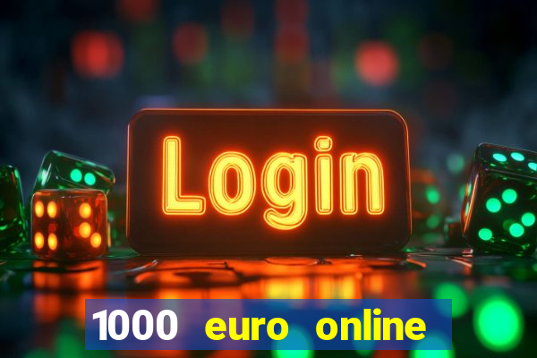 1000 euro online na mga casino