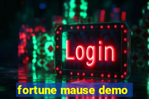 fortune mause demo