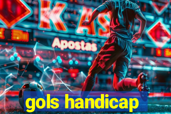 gols handicap