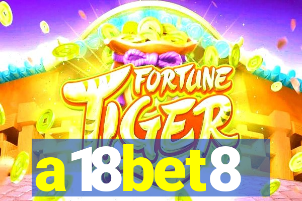 a18bet8