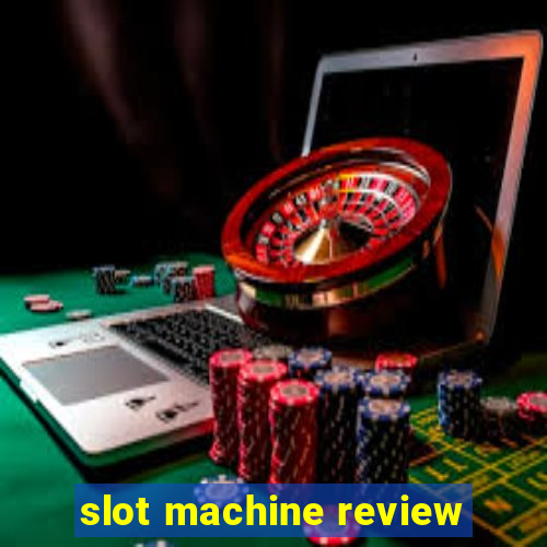 slot machine review